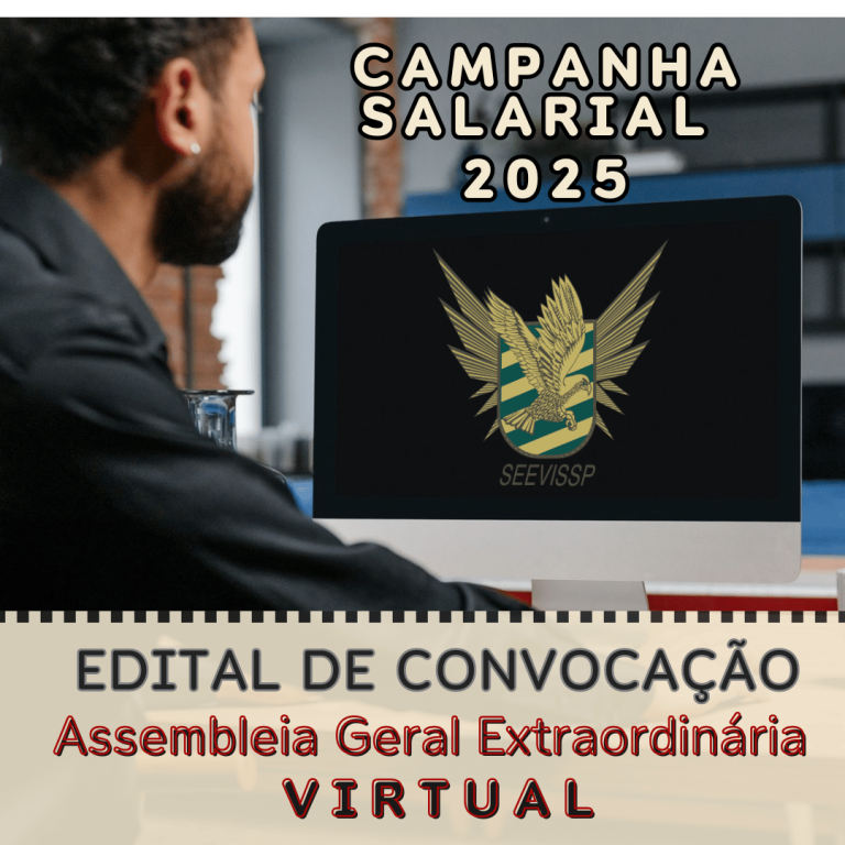 CAMPANHA SALARIAL 2025: EDITAL DE ASSEMBLEIA VIRTUAL